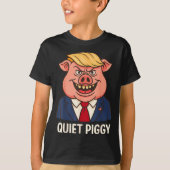 Quiet, Quiet Ggy Funny Sarcastic Litical G Cartoon Tシャツ (正面)