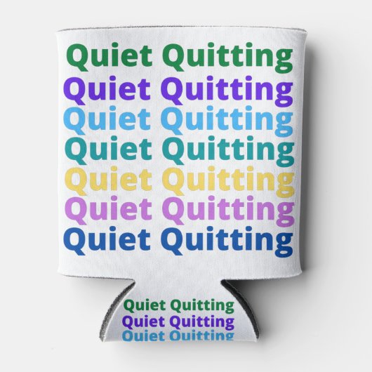 Quiet quitting 缶クーラー (正面)