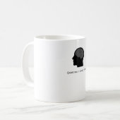 Quiet Soul Loud Mind Tシャツ | 励ましの言葉 コーヒーマグカップ (正面左)
