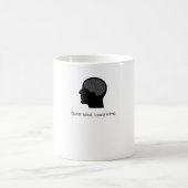 Quiet Soul Loud Mind Tシャツ | 励ましの言葉 コーヒーマグカップ (中央)