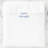 Quiet Strength スクエアシール (バッグ)