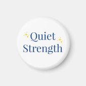 Quiet Strength マグネット (正面)