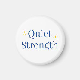 Quiet Strength マグネット