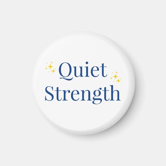Quiet Strength マグネット (正面)
