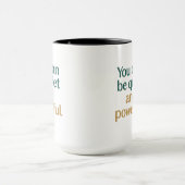 Quiet Strength and Power マグカップ (中央)