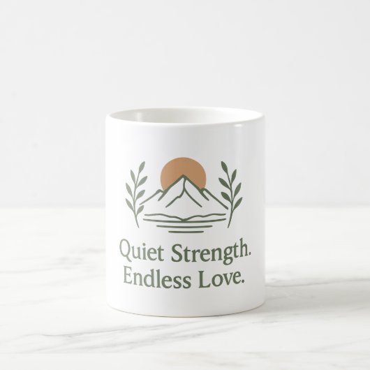 Quiet Strength. Endless Love. – Dad Appreciation コーヒーマグカップ (中央)