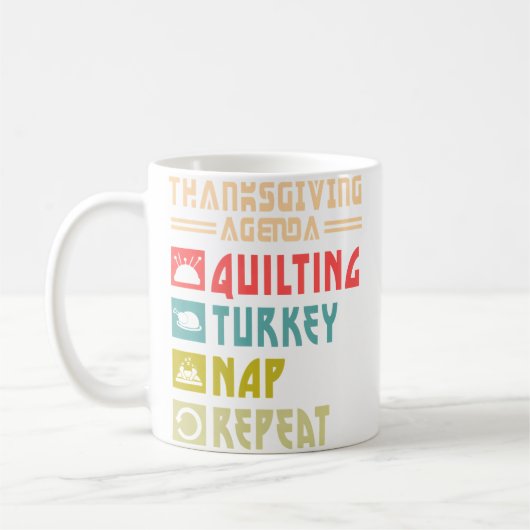 Quilt Turkey Nap Repeat Funny Quilting Thanksgivin コーヒーマグカップ (左)