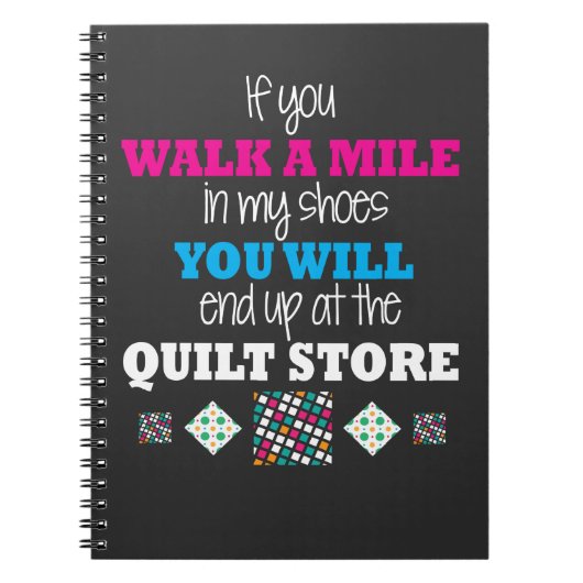 Quilterのギフト-私に靴のキルトにすることで歩かせて下さい ノートブック (正面)