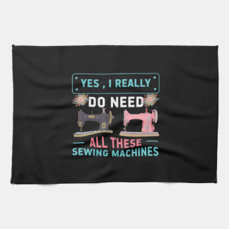 Quilter Gift | Yes I Really Do Need キッチンタオル