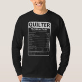 Quilter Nutrition Facts Sarcastic Graphic Tシャツ (正面)
