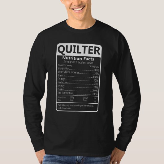Quilter Nutrition Facts Sarcastic Graphic Tシャツ (正面)
