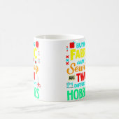 Quilters Gifts Quilting Funny Cute Fabric Sewing コーヒーマグカップ (中央)