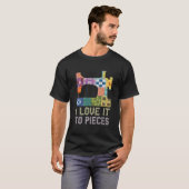 Quilting I Love It To Pieces Sewing Sayings Croche Tシャツ (正面フル)
