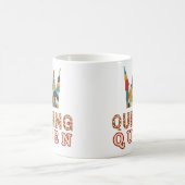 Quilting Queen - Funny Quilter - Quilting Lovers コーヒーマグカップ (中央)