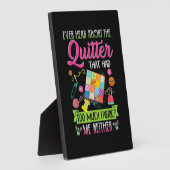 Quilting Womens Quote Ever Hear About Quilter フォトプラーク (側面)