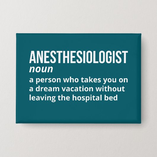Quirky Anesthesiologist Definition 缶バッジ (正面)