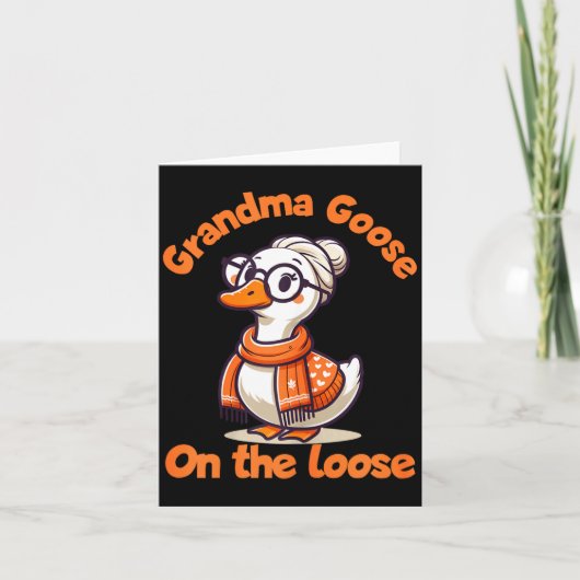 Quirky Goose Creations Funny Grandma Goose On The  カード (正面)