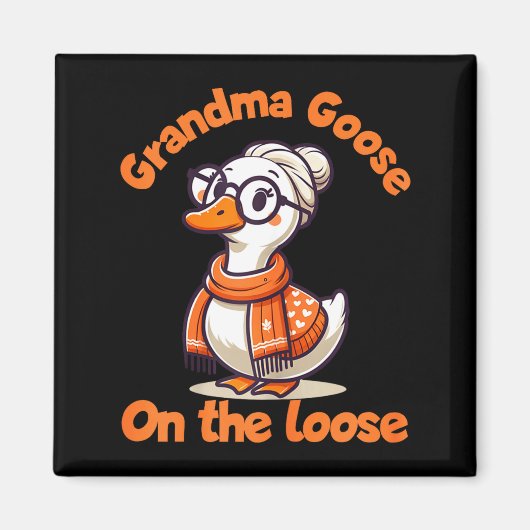 Quirky Goose Creations Funny Grandma Goose On The  マグネット (正面)