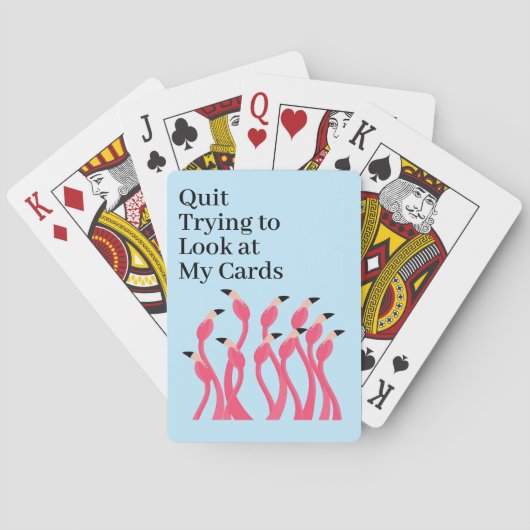 Quit Trying to Look at My Hand Funny Flamingos トランプ (裏面)