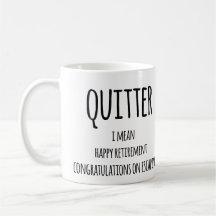 Quitter Retirement Gift、おもしろいRetirement Gift Co
