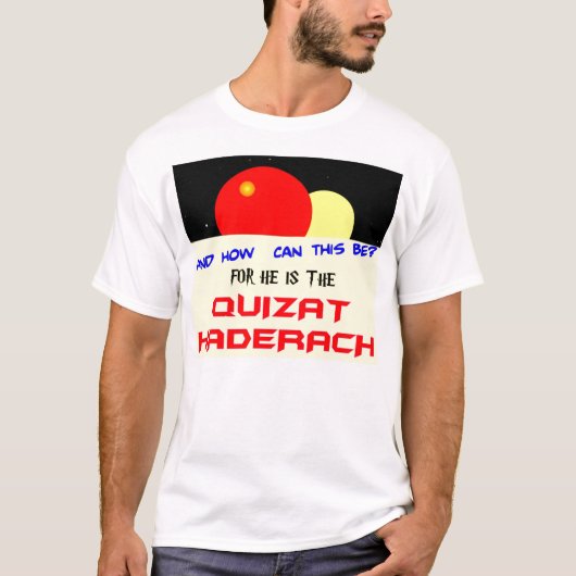 Quizat Haderach Tシャツ (正面)