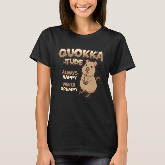 Quokka-Tude  Cute Fluffy Cuddly Happy Quokkas Love Tシャツ (正面)