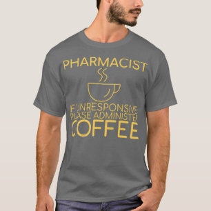 quot薬剤師コーヒー薬局1 tシャツ