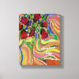 Quote "a flower does not hurry, yet it blossoms"  キャンバスプリント