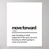Quote About Moving On and Forward ポスター (正面)
