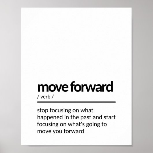 Quote About Moving On and Forward ポスター (正面)
