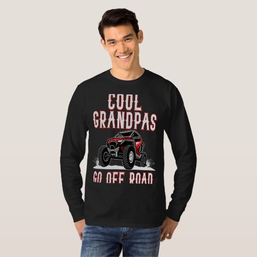 Quote Cool Grandpas Go Road UTV 4  Wheeler Tシャツ (正面フル)