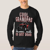 Quote Cool Grandpas Go Road UTV 4  Wheeler Tシャツ (正面)
