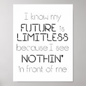 Quote - I know my future is limitless ポスター (正面)