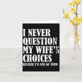 Quote I Never Question My Wife's Choices Husband  カード (黄色い花)