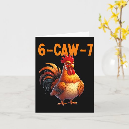 Quote Rooster 67 Meme Funny Chicken Humor  カード (黄色い花)