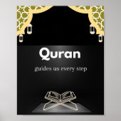 Quran guides us every step/ motivational wall Art. ポスター (正面)