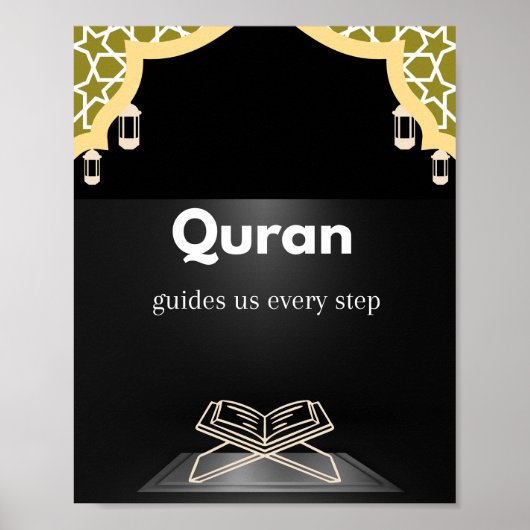 Quran guides us every step/ motivational wall Art. ポスター (正面)