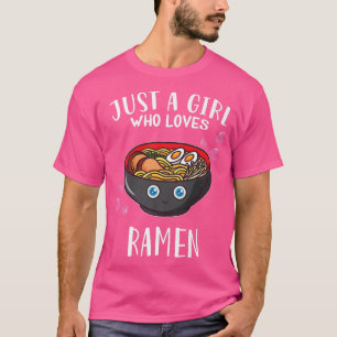 Rおもしろいを愛す女の子だけ日本のでラーメン好き Tシャツ