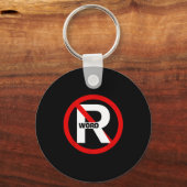 Rワードなしの面白いTシャツ メンズ レディース キーホルダー (正面)