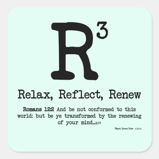 R3: リラックス、反映、更新 スクエアシール (正面)