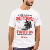 R. C. Sproul Quote Calvinista Reformado Cristiano Tシャツ (正面)