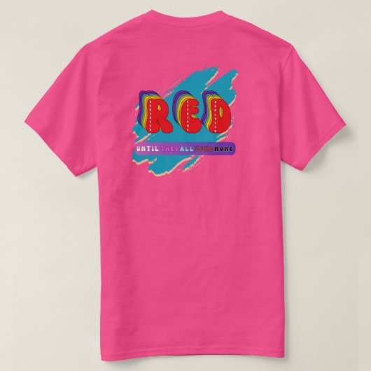 R.E.D. プライドTシャツ Tシャツ (デザイン裏面)