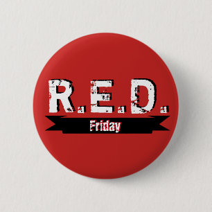 R.E.D. Friday 任務に就いているすべての人を忘れない 缶バッジ