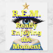 R.E.M. REALLY ENJOYING the MOMENT ワインラベル (シングルラベル)