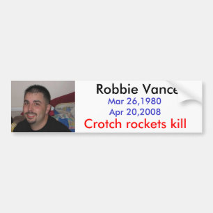 R.I.P. ROBBIEの叉のロケットの殺害 バンパーステッカー