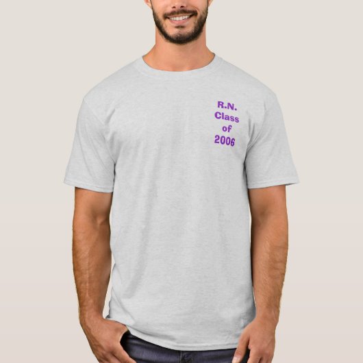 R.N.Class of2006 Tシャツ (正面)