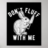 Rabbit Don't Fluff With Me  ポスター (正面)