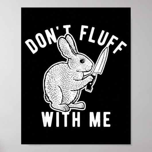 Rabbit Don't Fluff With Me ポスター (正面)
