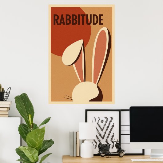 Rabbitude Poster ポスター (ホームオフィス)