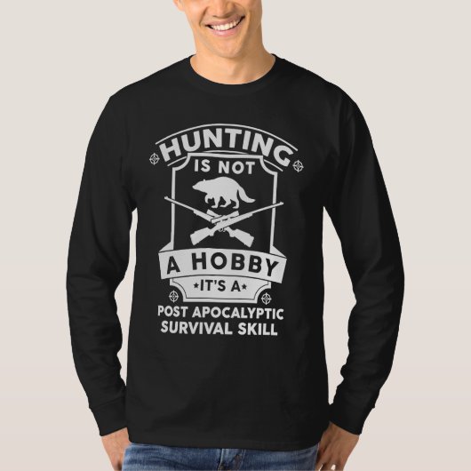 Raccoon Hunting Season Just A Hobby Coon Hunter Tシャツ (正面)